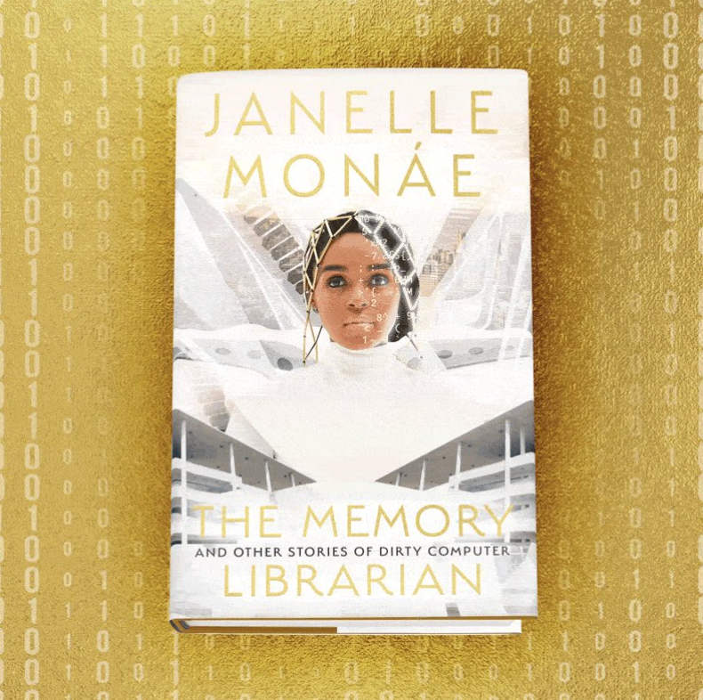 New Release Notes 4/19/22: The Memory Librarian by Janelle Monáe