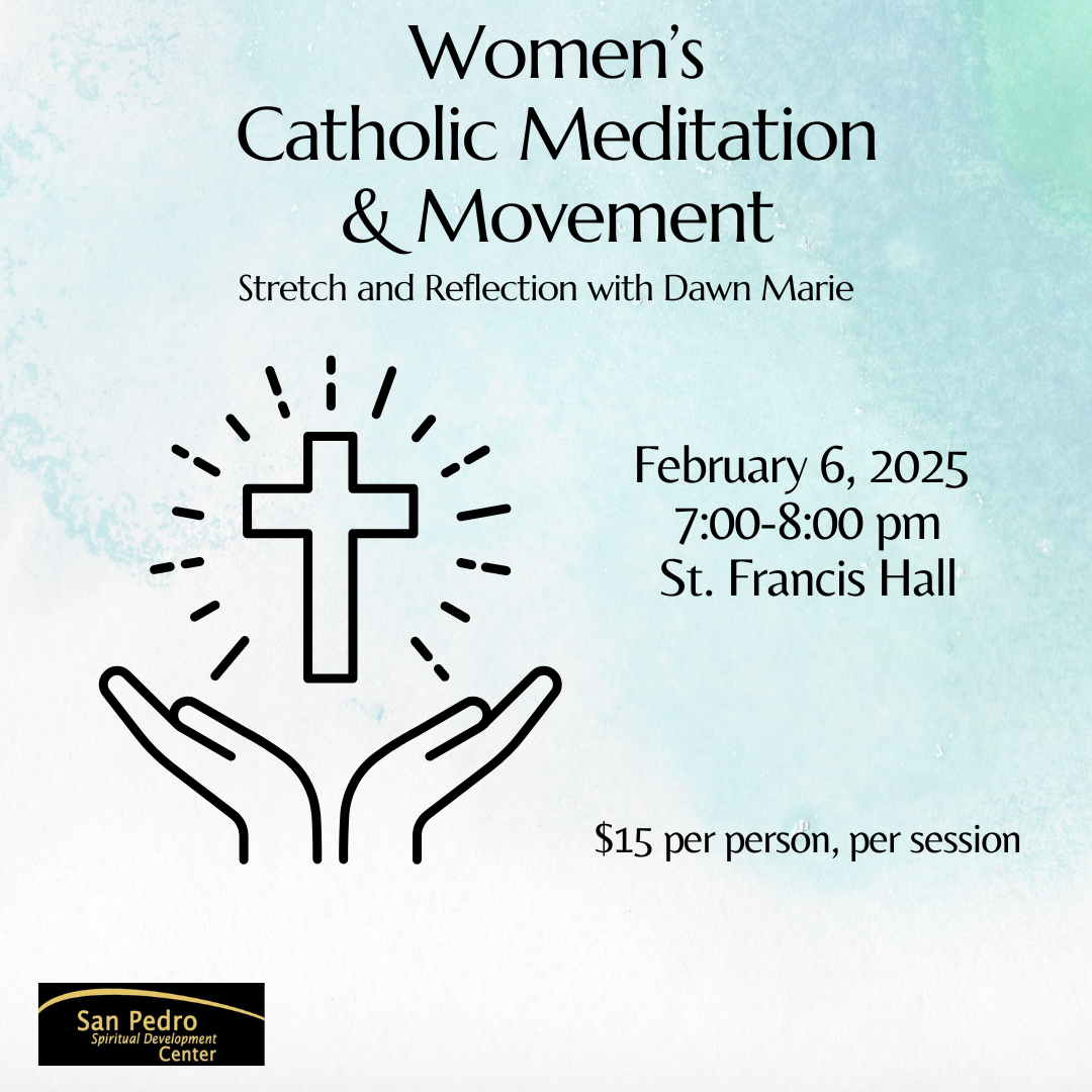 Women's Catholic Meditation and Movement with Dawn Marie  