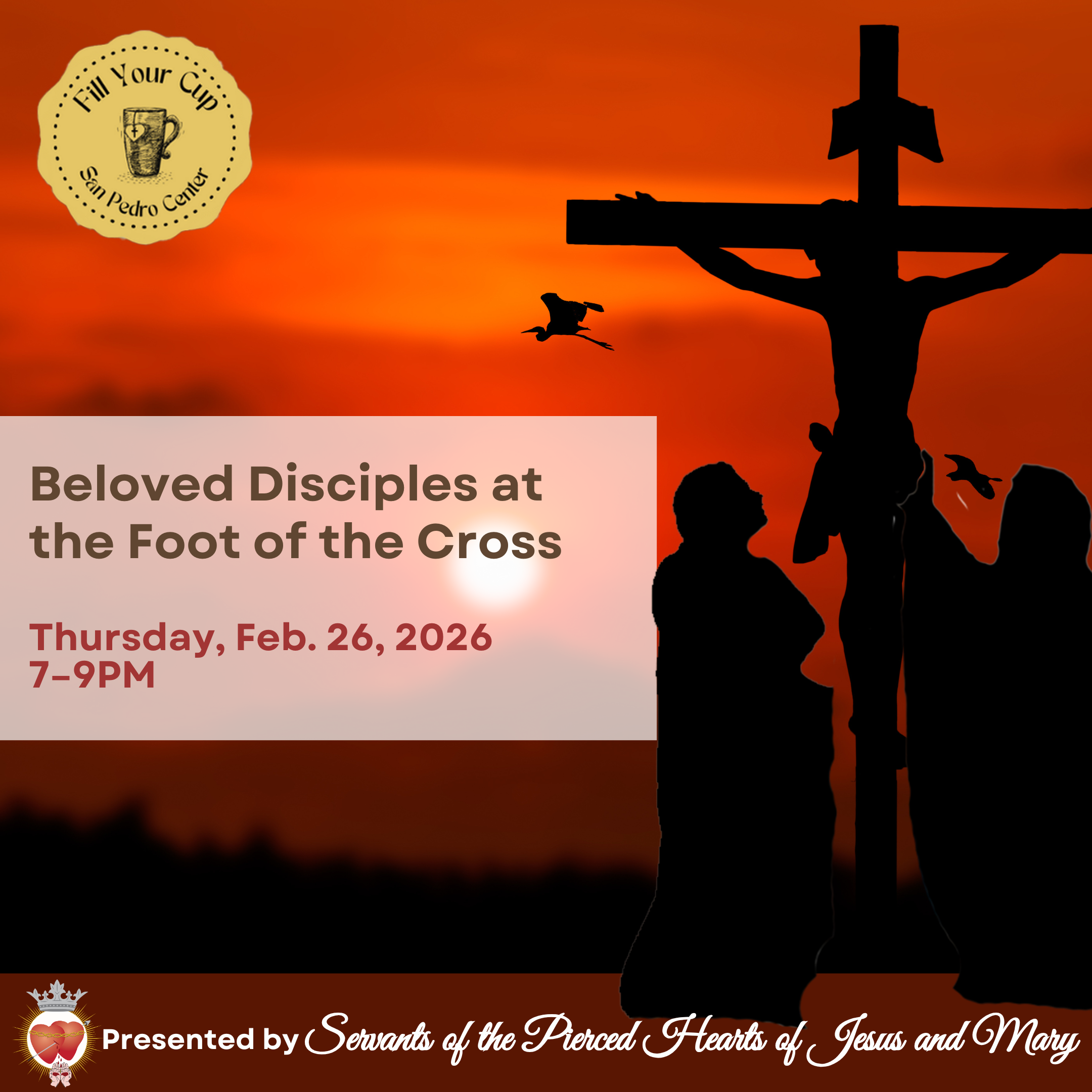 Fill Your Cup- Beloved Disciples at the Foot of the Cross with Sr. Gianna Grace, SCTJM