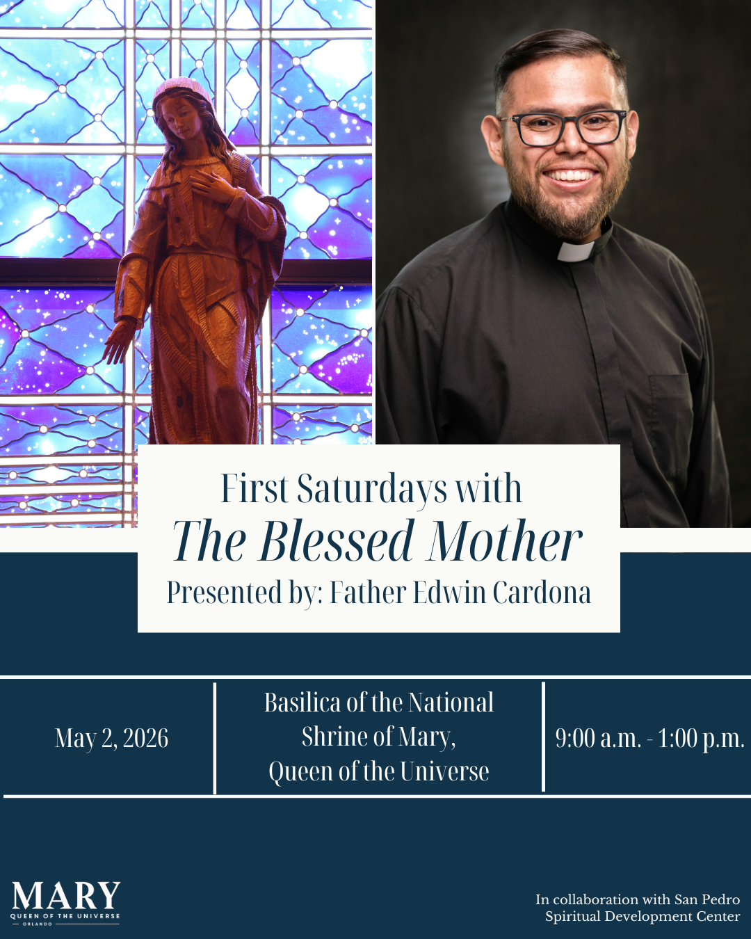 First Saturdays with the Blessed Mother: With Fr. Edwin Cardona