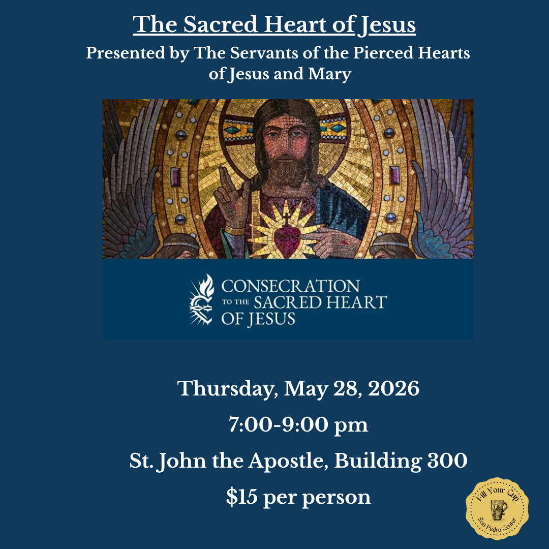 Fill Your Cup: The Sacred Heart of Jesus