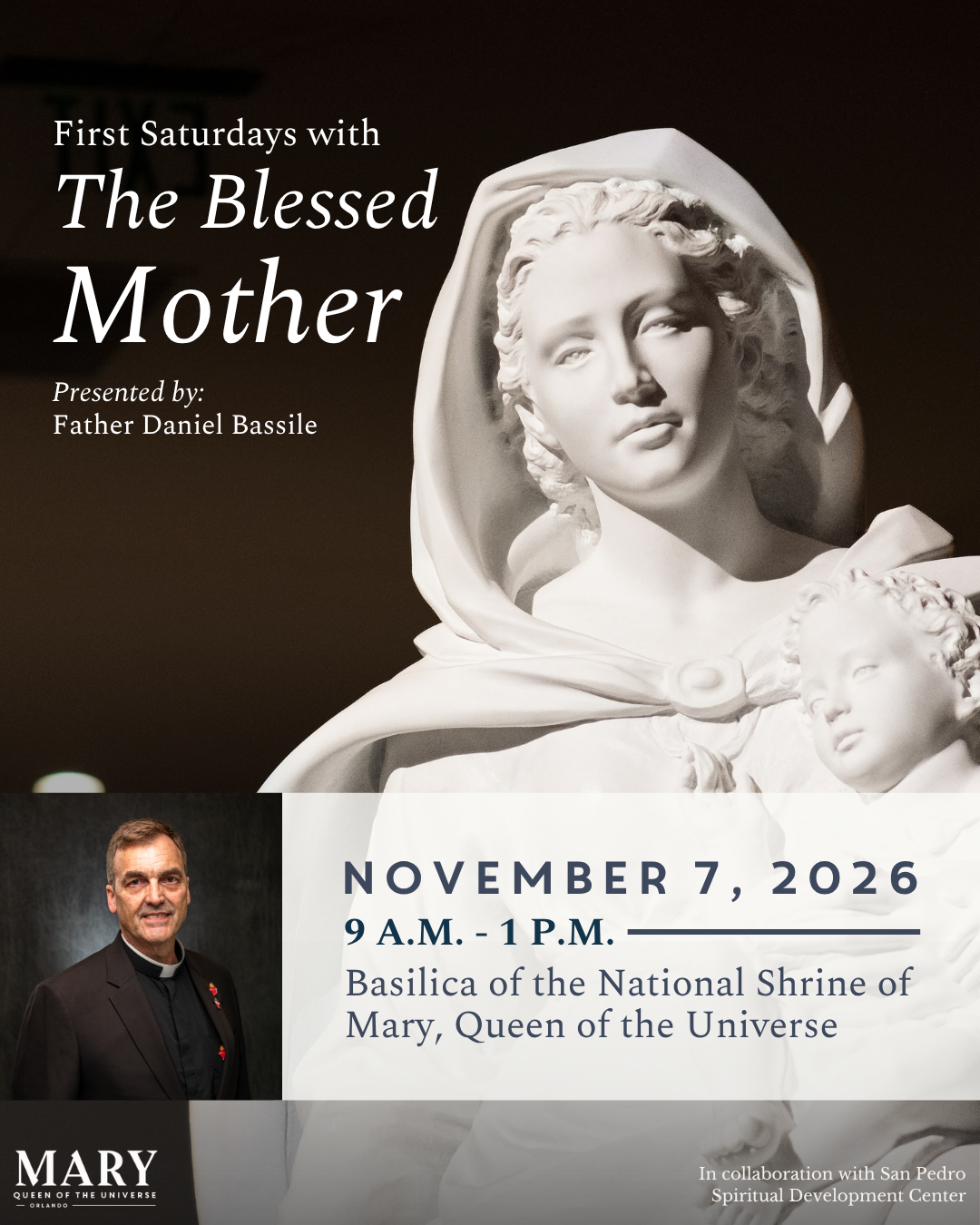 First Saturdays with the Blessed Mother: With Fr. Dan Bassile