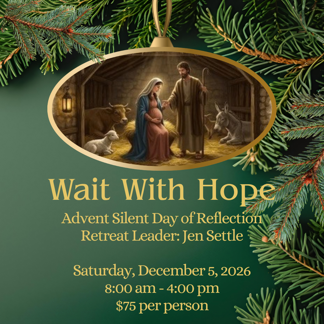 Wait With Hope: Advent Silent Day of Reflection led by Jen Settle