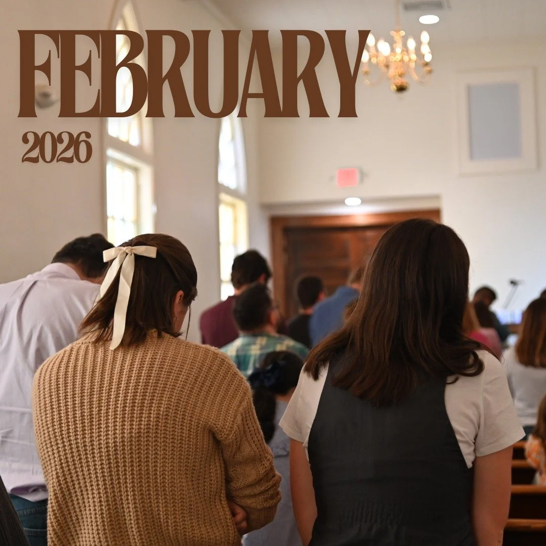 As we close out the first month of 2026, we&rsquo;re so thankful for the Lord&rsquo;s faithful provision over our church. Mark your calendars as we step into this new month together!