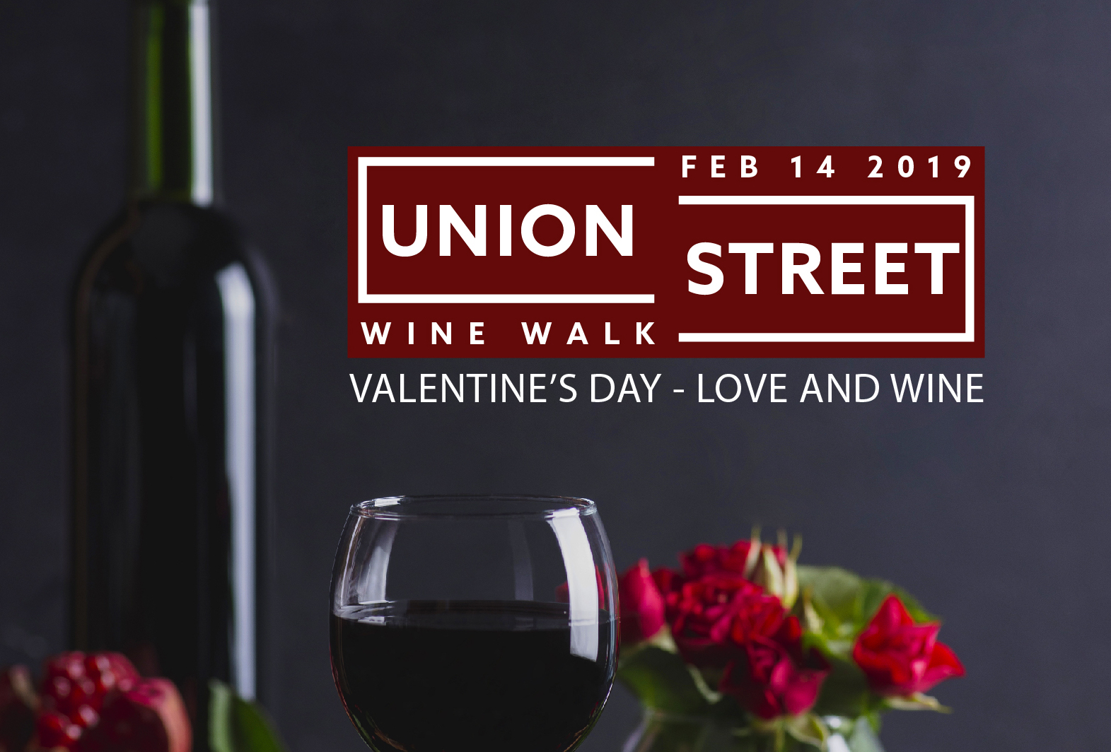Union Street Valentine's Day Wine Walk