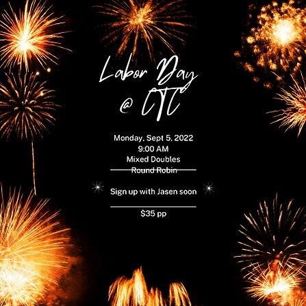 Start your Labor Day with some fun mixed doubles at 9 AM and end with lunch and drinks on the porch 🎾🍻Sign up with @jasen_2323 soon!