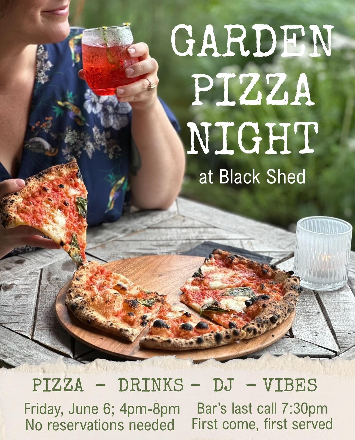 🌱🍕Garden Pizza Night: Friday June 6🍕🌱

This Friday, June 6th from 4pm-8pm, we invite you to join us and escape the work week for a delicious evening under the stars! 

Groove to the beats of live DJ and sip on handcrafted cocktails, chilled wines