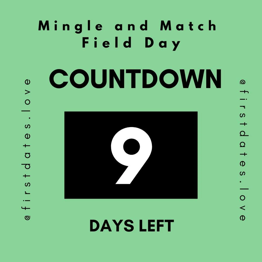 🚨 The countdown is ON&mdash;only 9 days left until Mingle &amp; Match Field Day! 🎉 Get ready for an epic day of games, laughs, and unforgettable vibes! 

🌞 Whether you're up for some friendly competition or just want to meet amazing people, this i