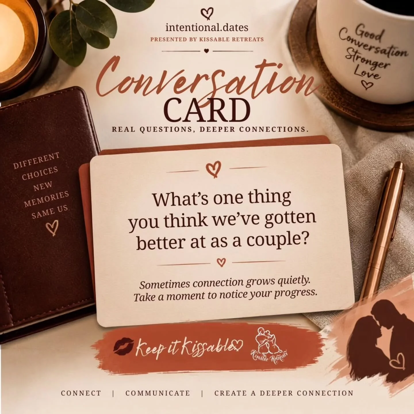 Hey Kissables💋

Sometimes we&rsquo;re so focused on what still needs work that we forget to notice **how far we&rsquo;ve come together.** ❤️

Tonight, ask your person:

**&ldquo;What&rsquo;s one thing you think we&rsquo;ve gotten better at as a coup