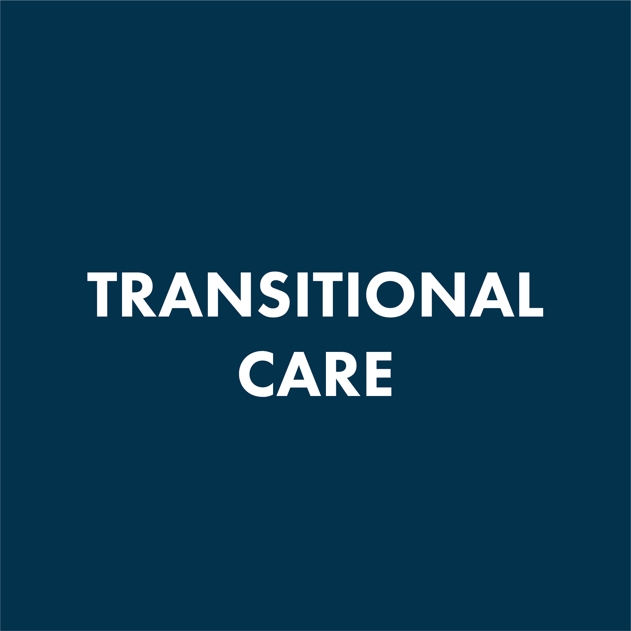 Transitional Care