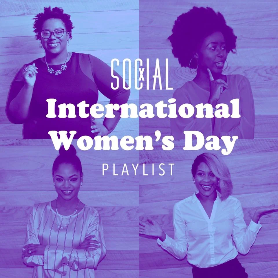 International Women's Day Playlist! 