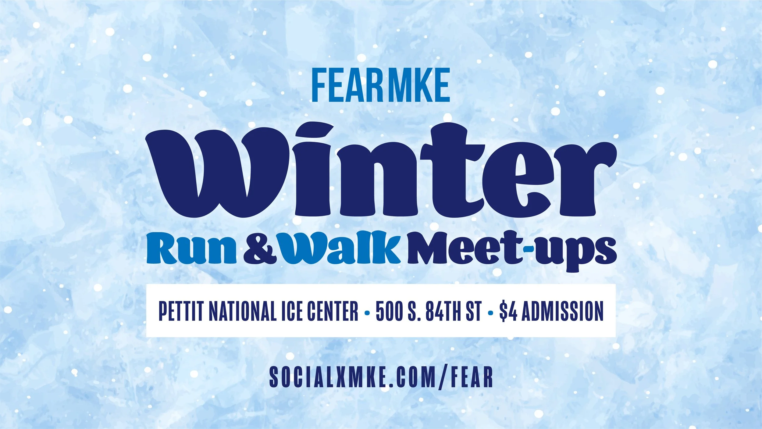 FEAR Winter Run &amp; Walk Meet-Ups