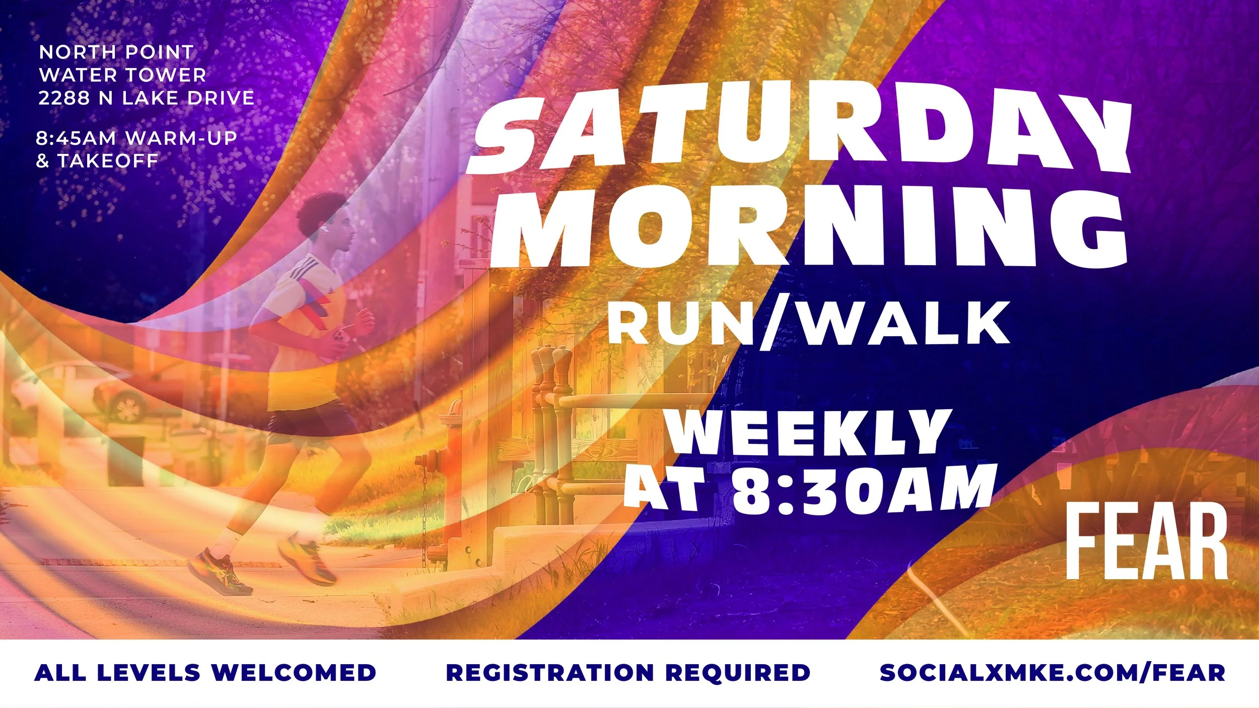FEAR Saturdays Morning -  Run/Walk