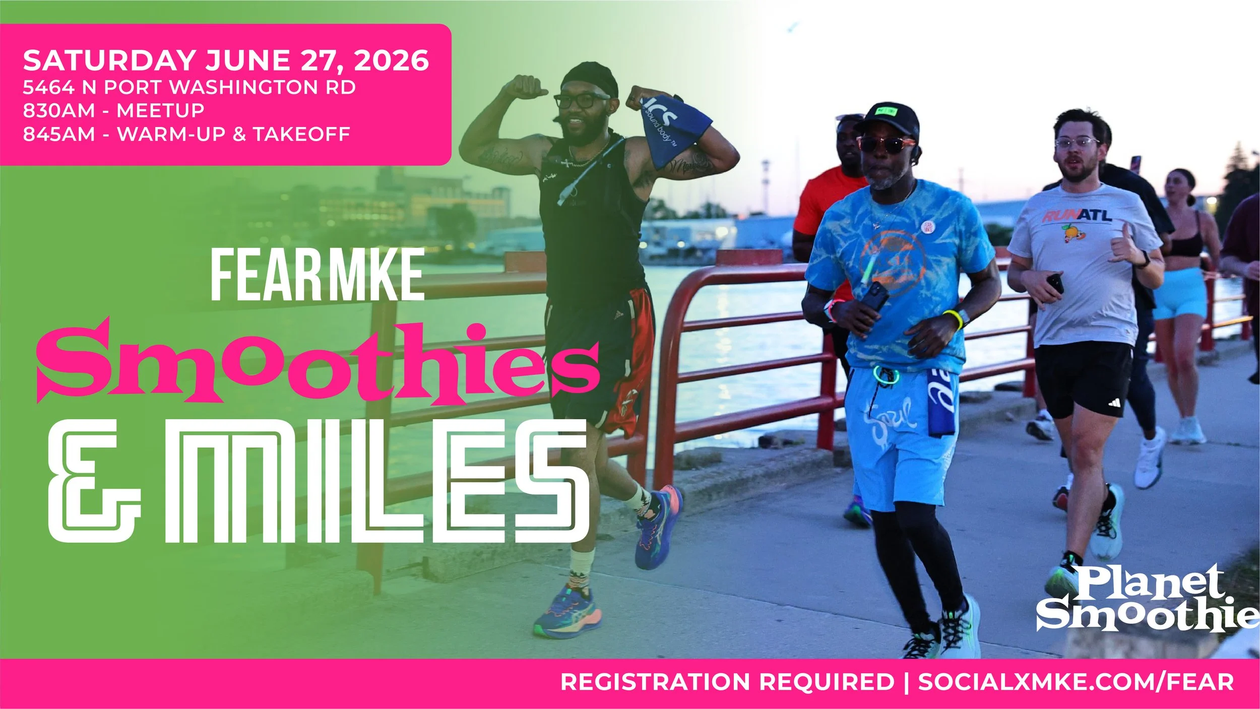FEAR Smoothies &amp; Miles Run/Walk 