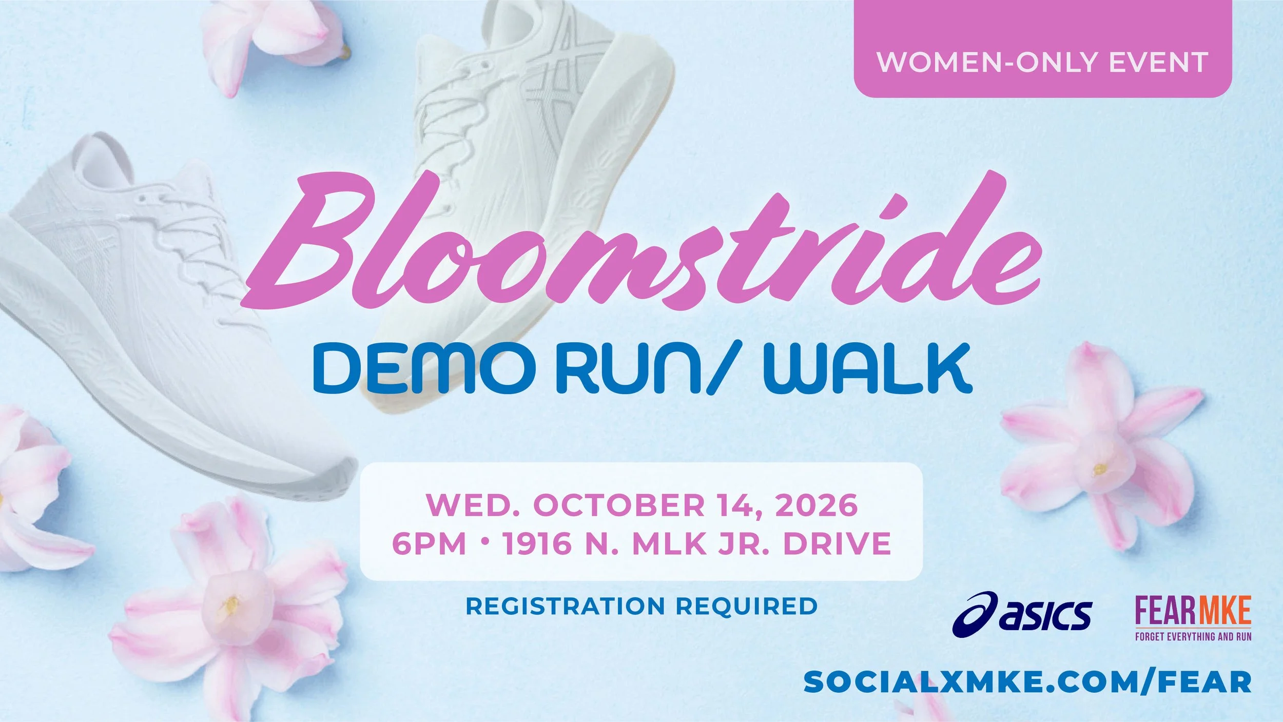 FEAR MKE x ASICS: Bloomstride Demo Run/Walk