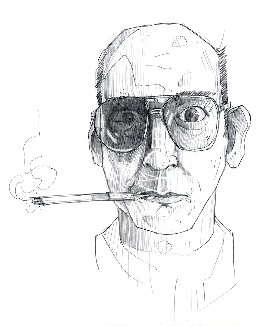 This is the original sketch for my painting “Buy the Ticket, Take the Ride”. I’m a massive Hunter S. Thompson fan and it was so fun drawing his colorful mug. SOLD