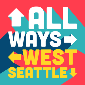 GUEST EPISODE: ALL WAYS WEST SEATTLE