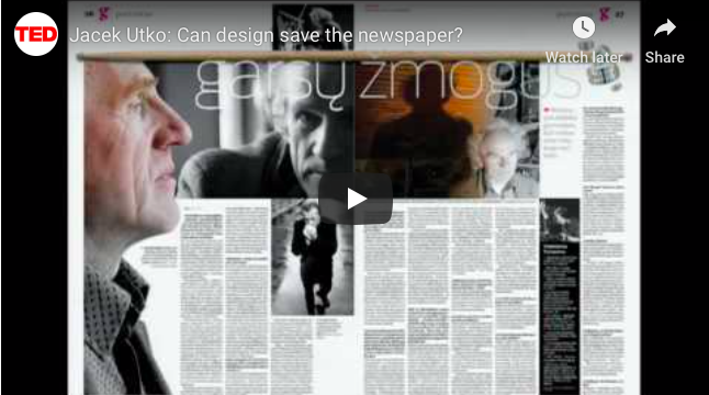 Can design save the newspaper?  (Jacek Utko)