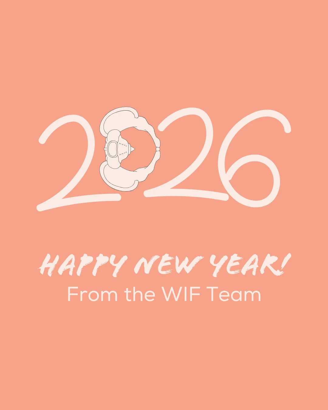 🎊 Happy New Year from WIF 🍾

Thank you to our wonderful community for being part of our year. We&rsquo;re so grateful for your support, trust and connection.

Here&rsquo;s to a fresh year ahead. We&rsquo;re looking forward to supporting you in 2026