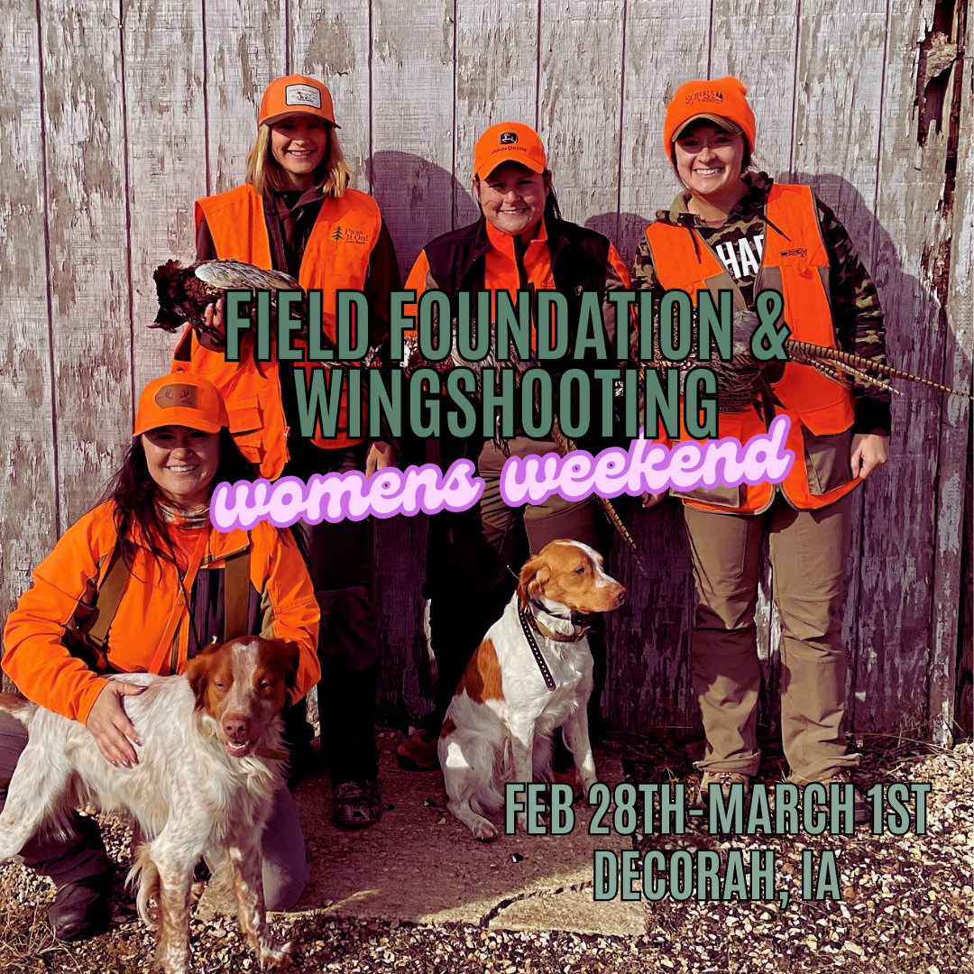 Field Foundation & Wing shooting Weekend