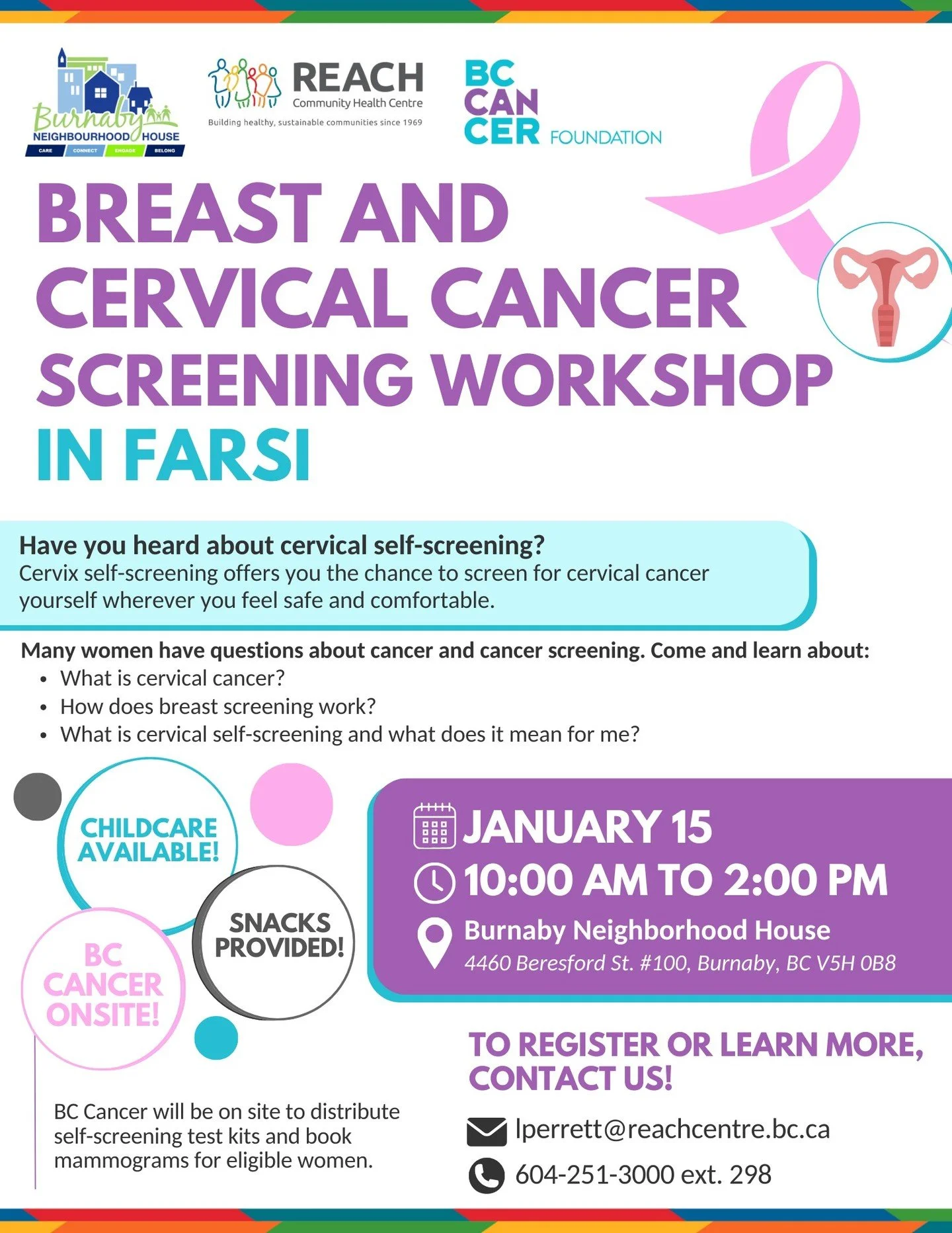 We are excited to share that our cancer-screening workshop with @bccancer is now available in Farsi! 

Join us next Thursday, Jan 15 at @sburnabynh where there will be snacks and childcare available. Share with your Farsi-speaking community 🫶