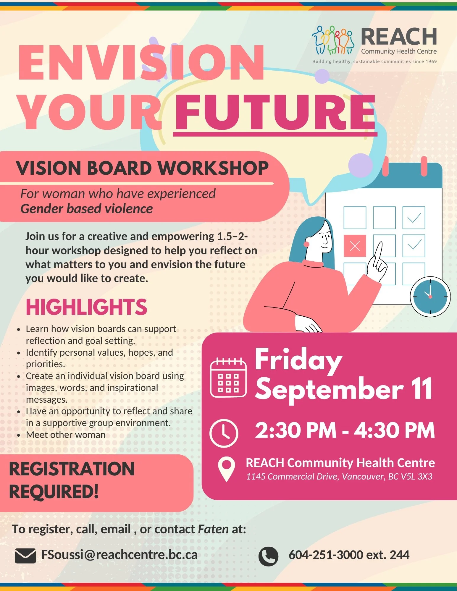 We would love to welcome you to a new Vision Board Workshop, created especially for women who have experienced gender based violence. 

Join us to take time for yourself to reflect and picture the future you want to create, alongside other women in a