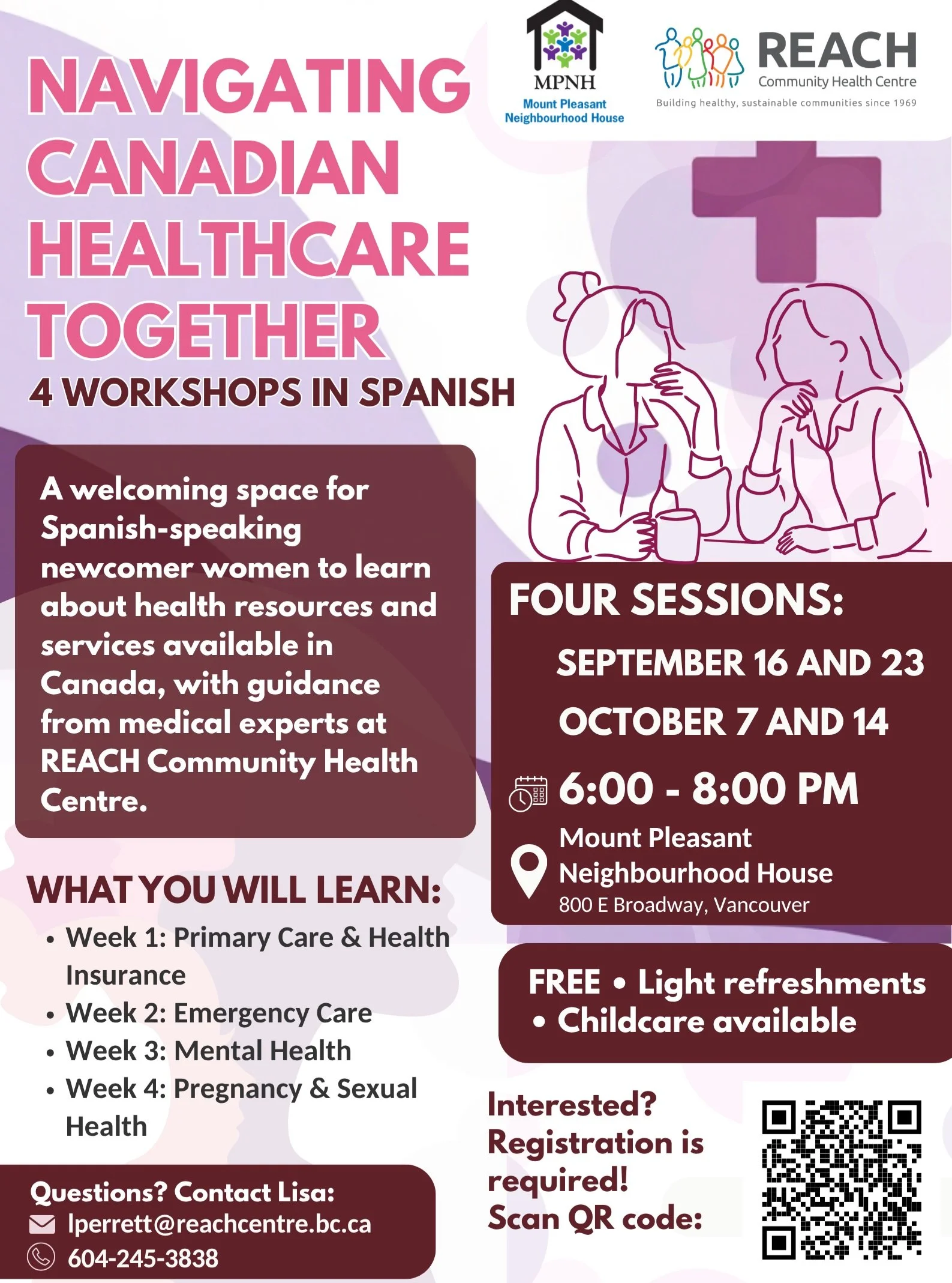 New to Canada or the BC healthcare system? Join us at @mountpleasantnh for a free four-session workshop series for Spanish-speaking women to learn how to navigate the Canadian healthcare system. To learn more and register: https://tinyurl.com/ys69zzz