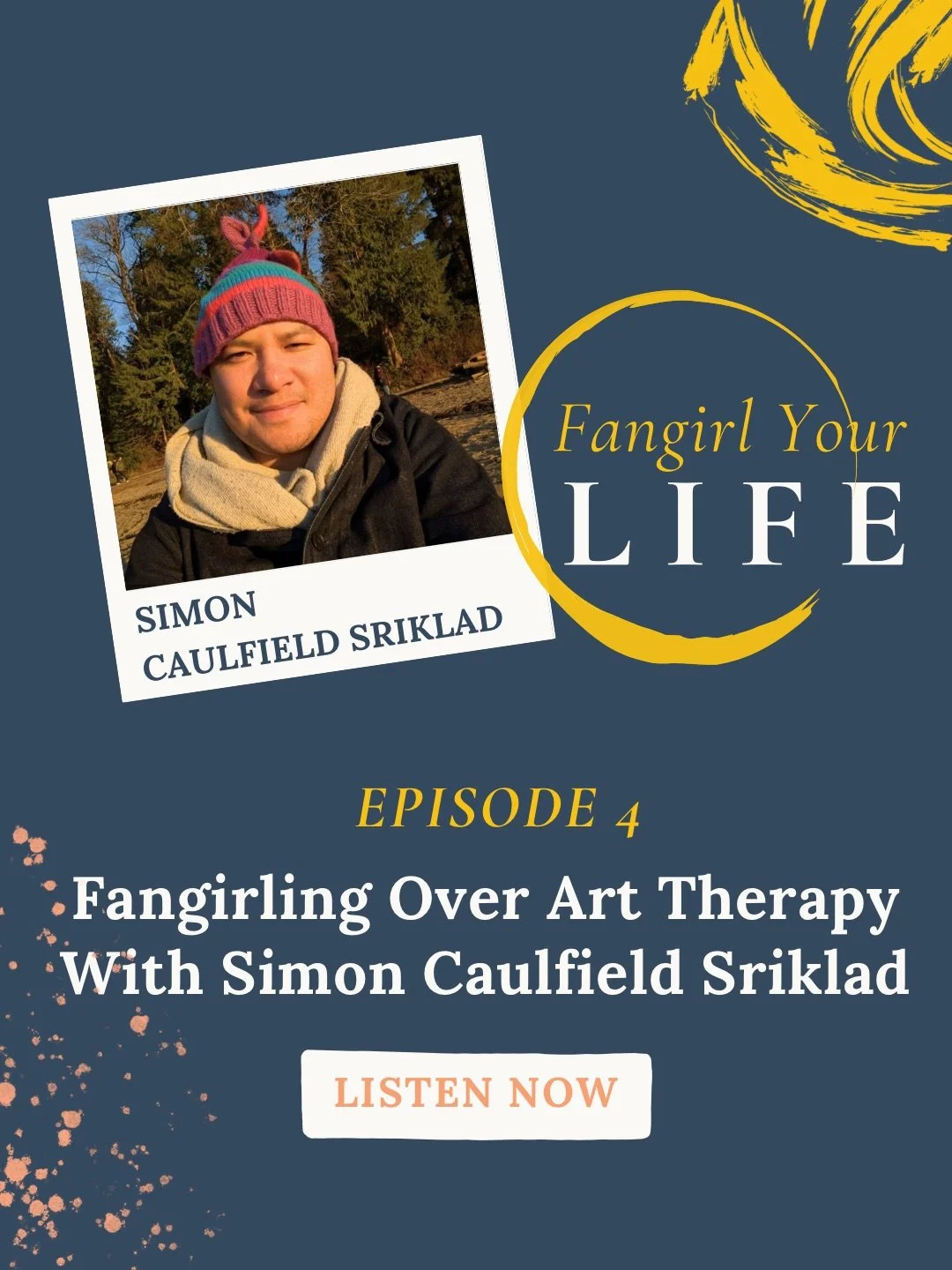 Friends, it&rsquo;s time to get creative! Let&rsquo;s &lsquo;Fangirl Over Art Therapy With Simon Caulfield Sriklad&rsquo; by listening to Ep 4 of the #FangirlYourLifePod .
Head over to Spotify, Apple Podcasts, or Goodreads and tune in.

Why?

We are 