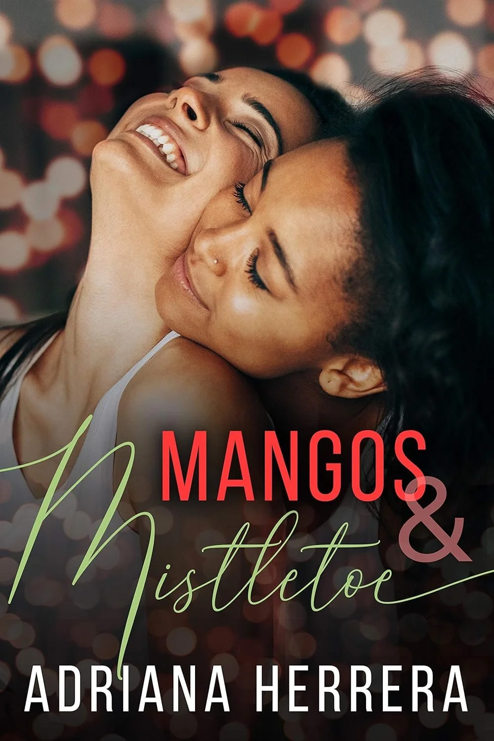 Adriana Herrera - Mangos &amp; Mistletoe