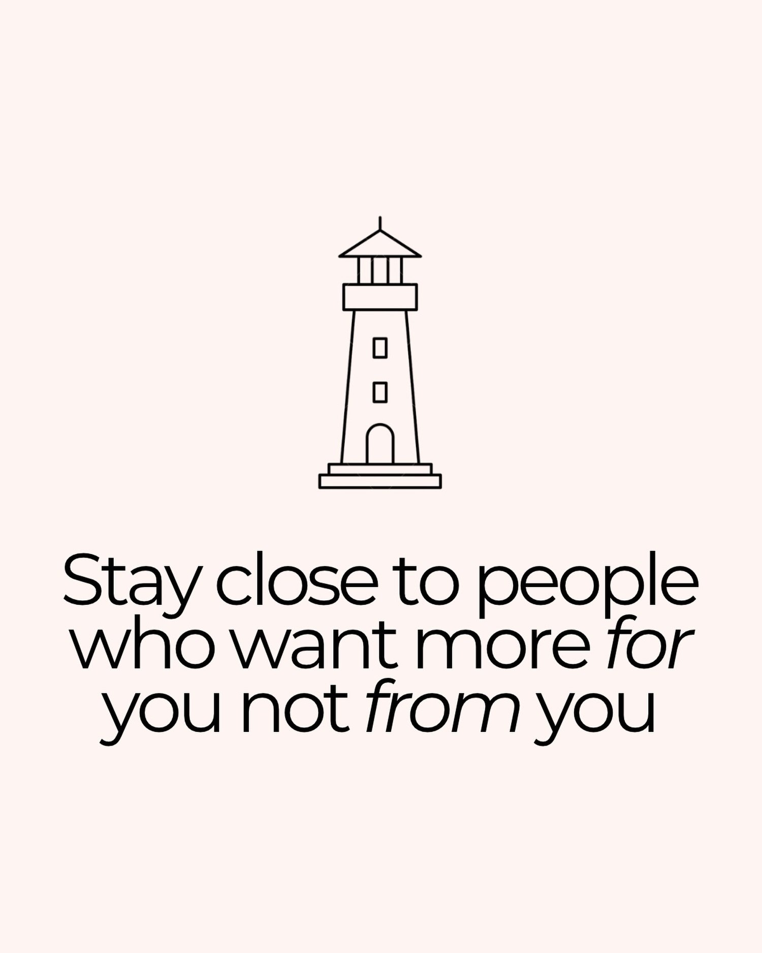 Pay attention to the people in your corner.

The ones who celebrate your growth without making it about them. Who encourage you to take the chance, make the change, set the boundary, dream a little bigger.

The right people don&rsquo;t just love who 