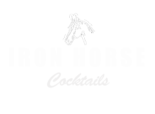 Iron Horse Cocktails
