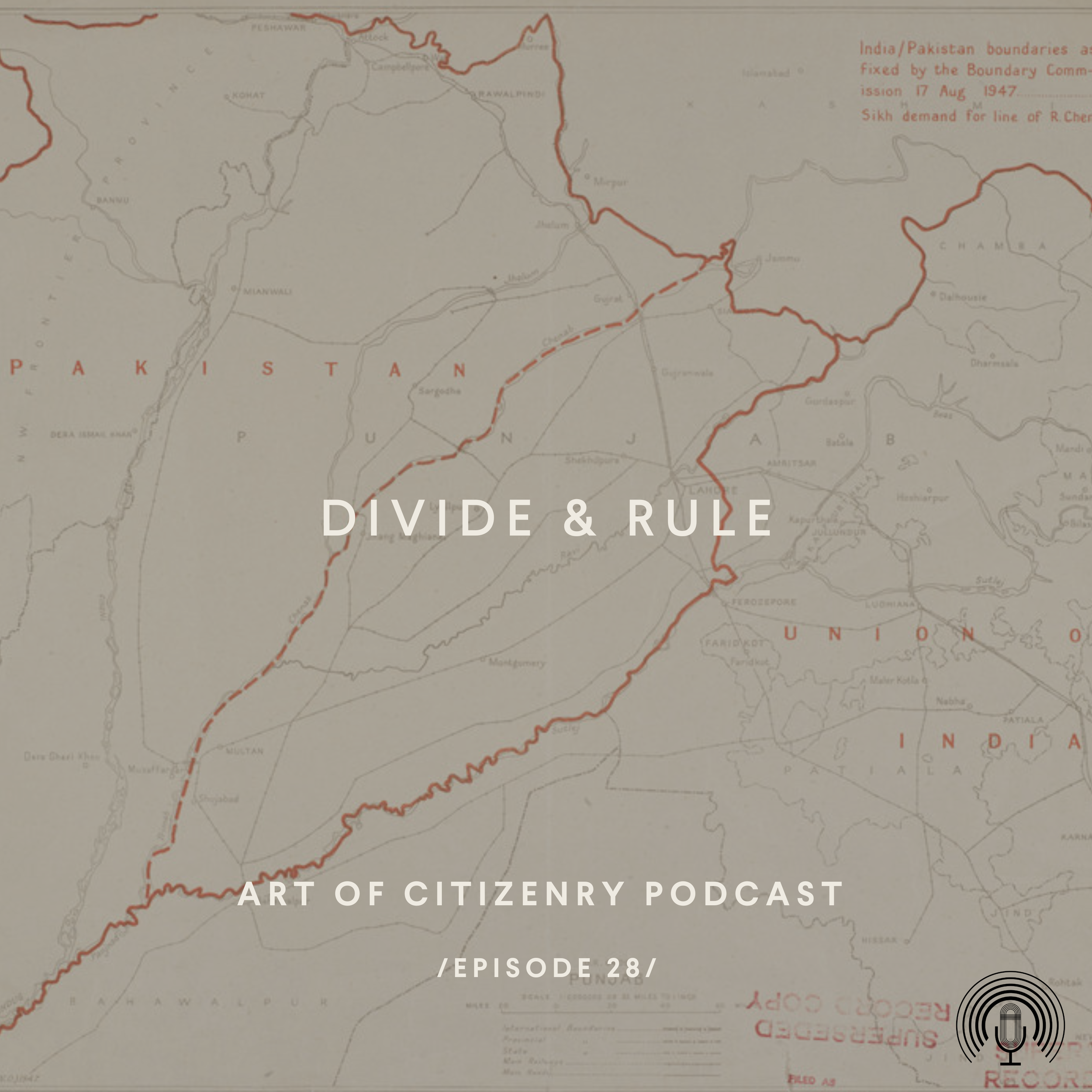 Episode 28: Divide and Rule