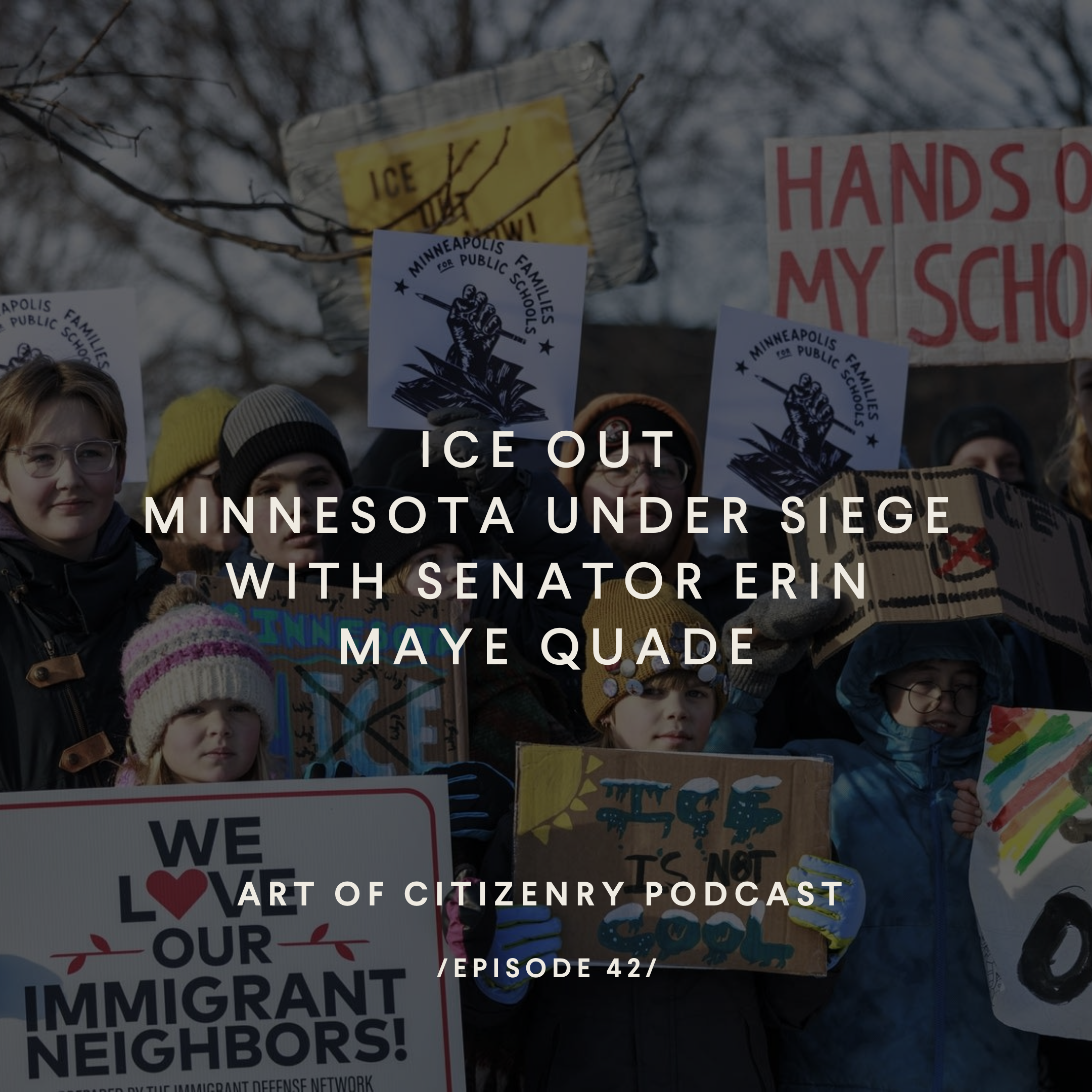 Episode 42: ICE Out — Minnesota Under Siege with Senator Erin Maye Quade