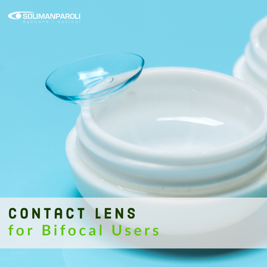 Contact Lenses for Bifocal users — Soliman Paroli Eyecare