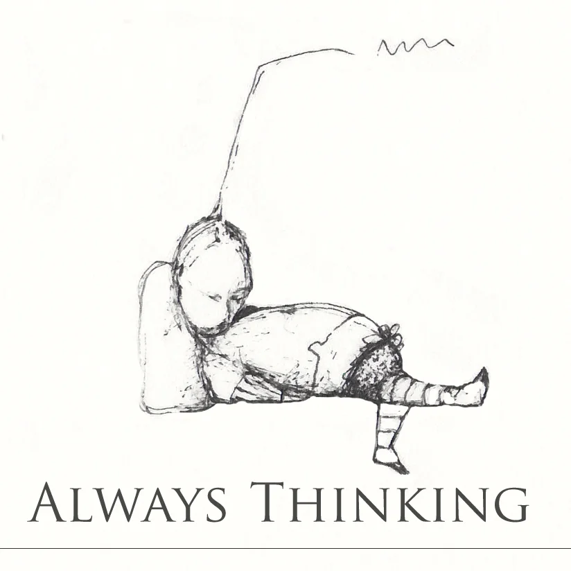 Always Thinking SQ.jpg