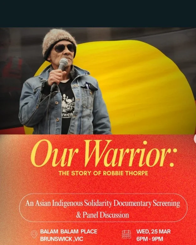 BRUNSWICK - OUR WARRIOR Asian-Indigenous Solidarity Screening