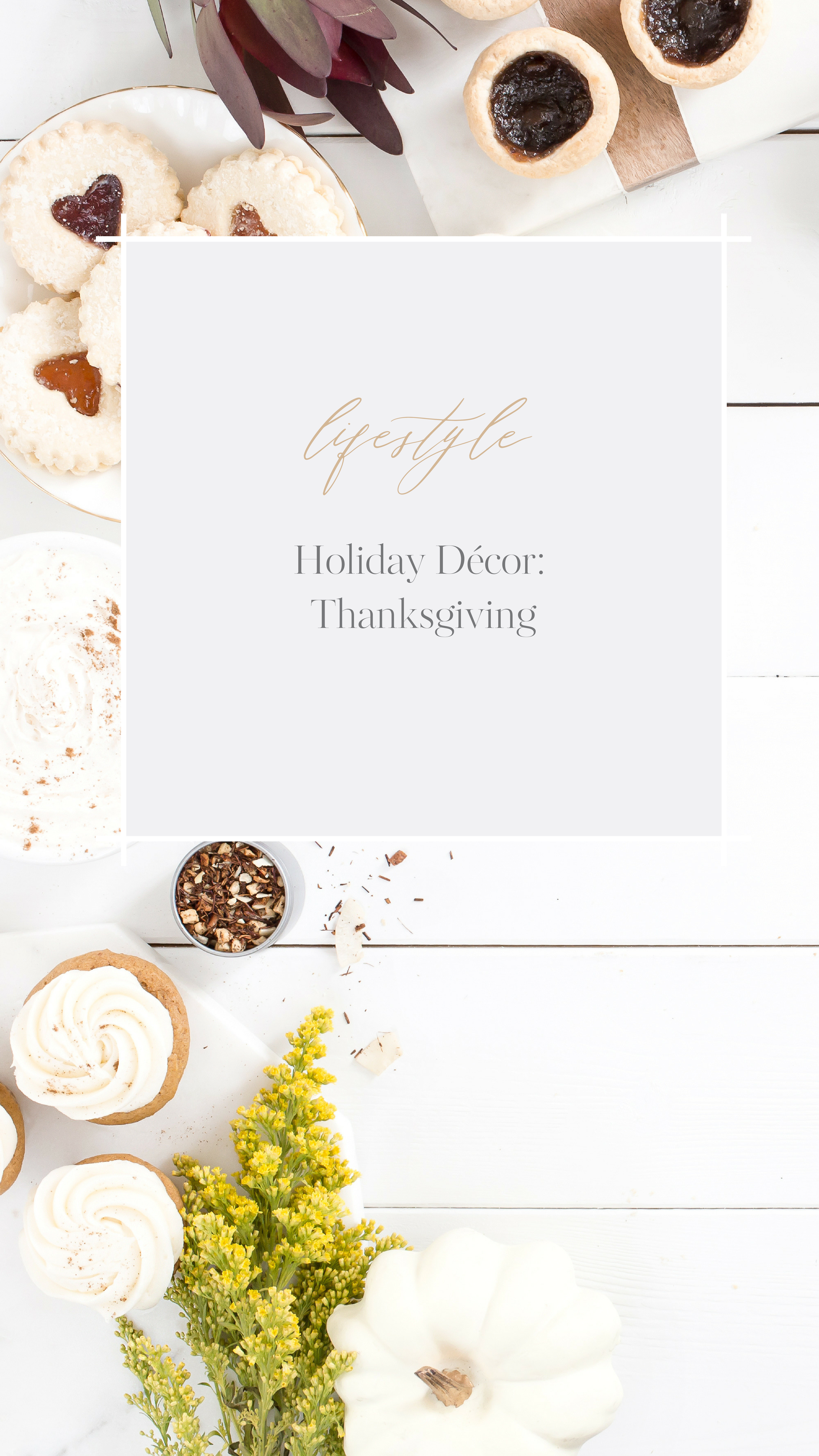 Thanksgiving Décor Ideas