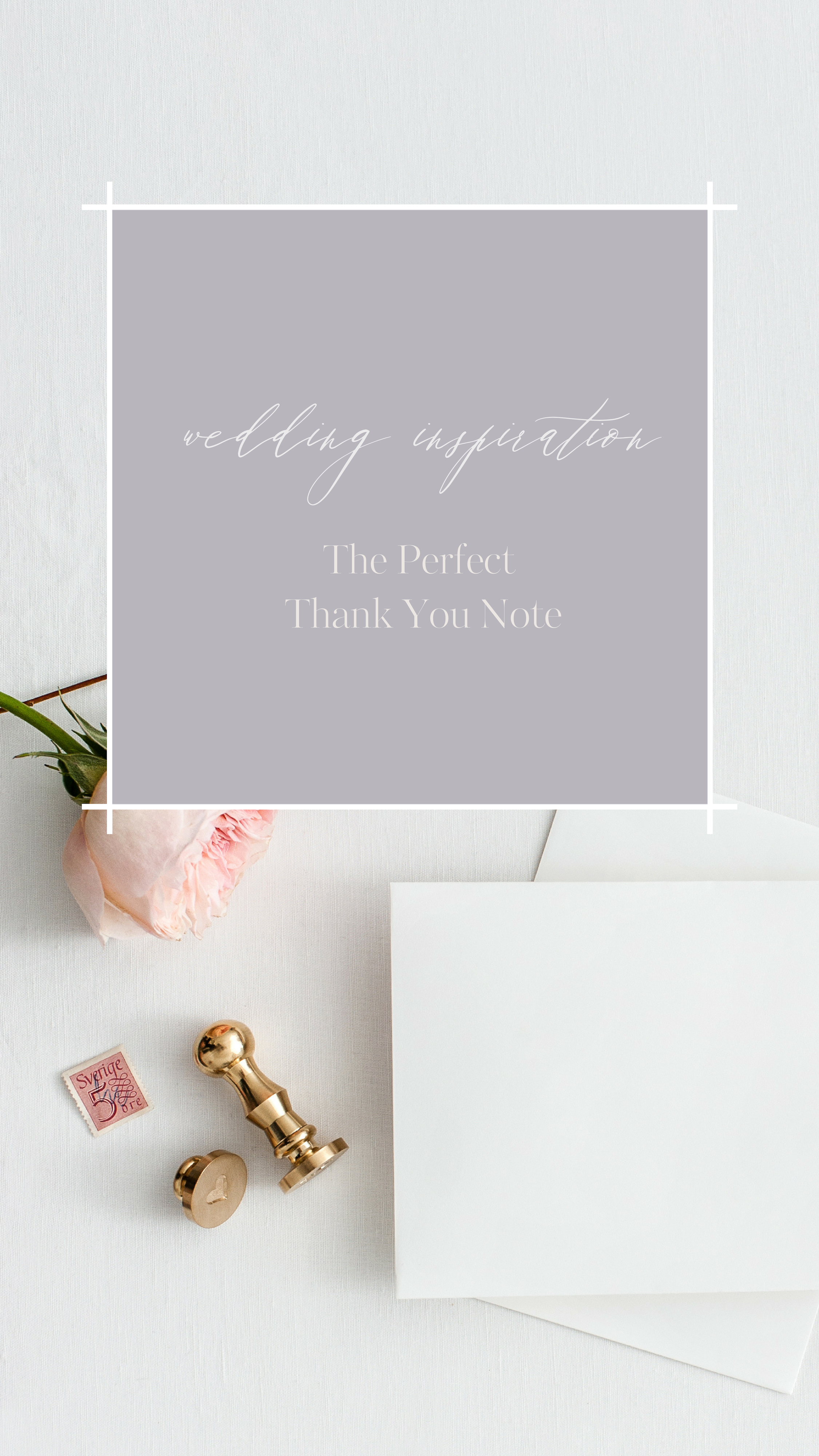 The Perfect Thank You Note