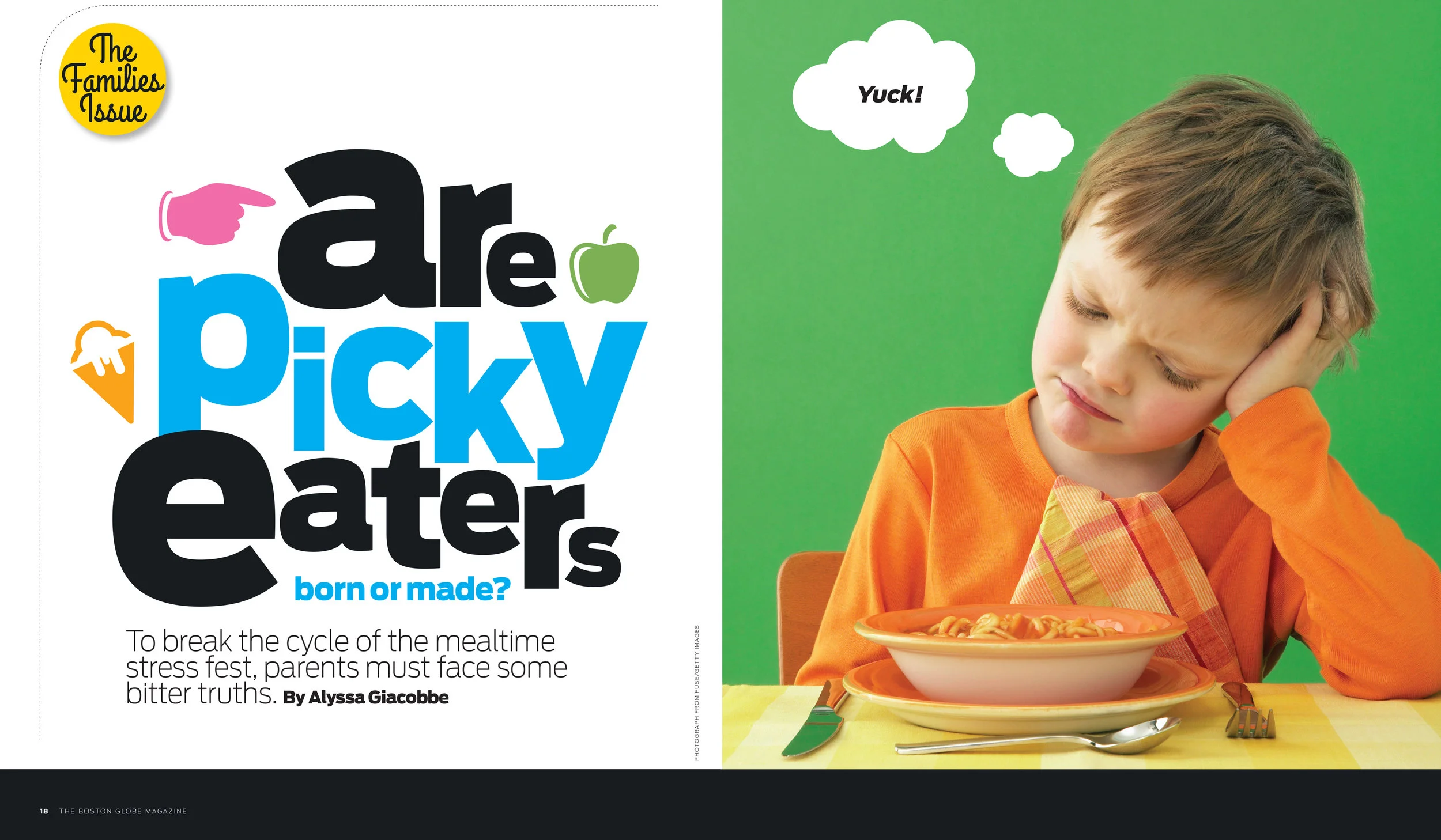 "Are Picky Eaters Born or Made?" The Boston Globe Magazine