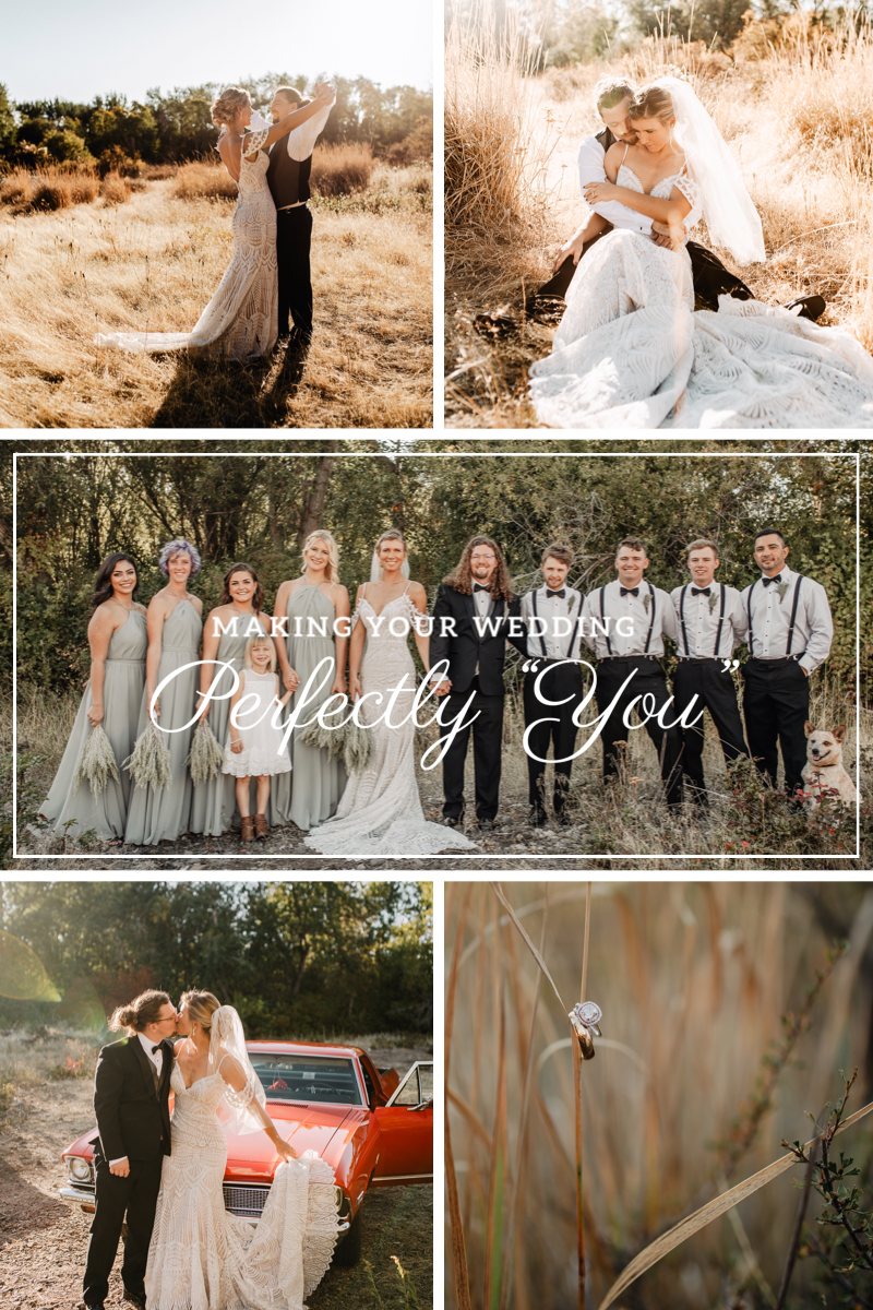 Making Your Wedding Perfectly "You"