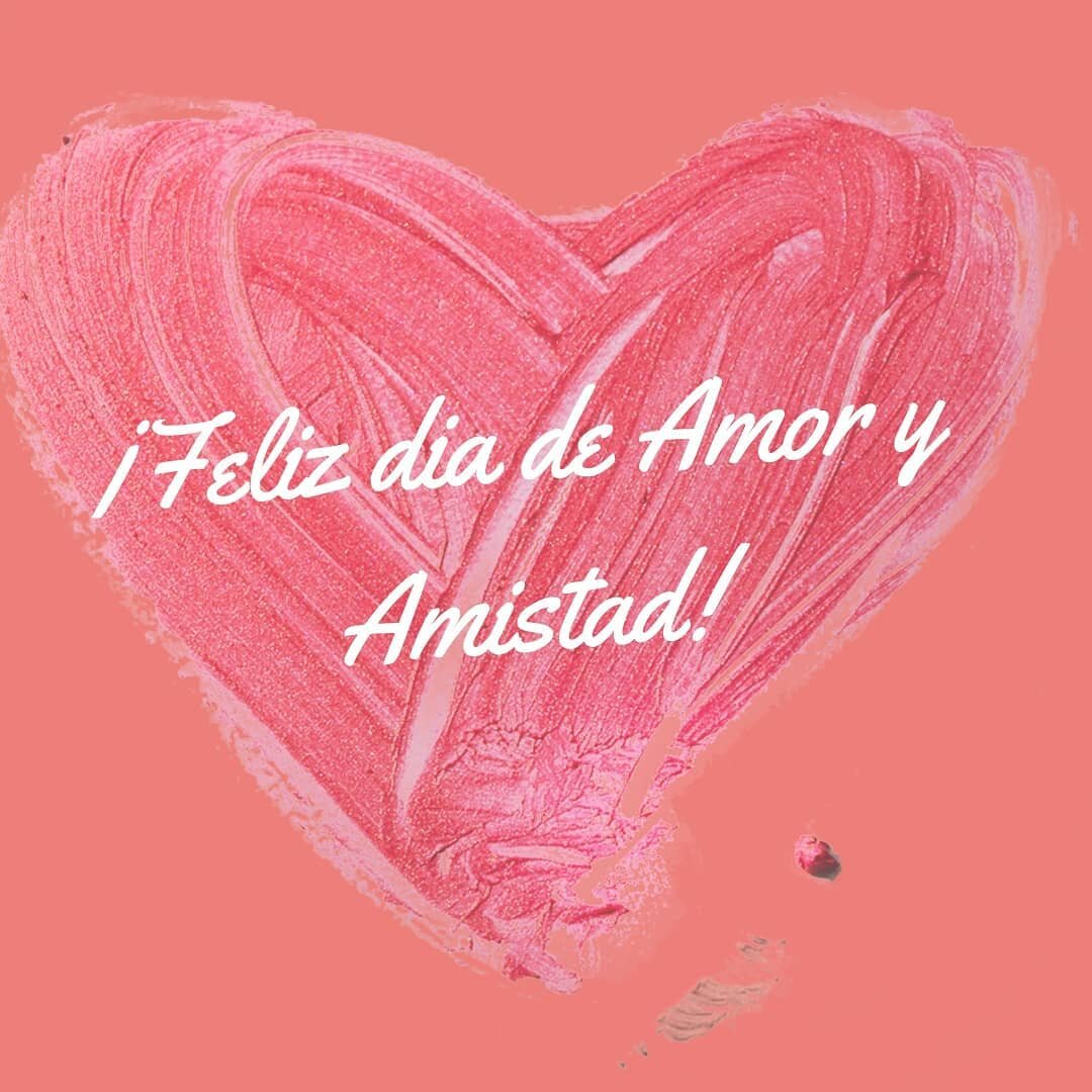 Happy Valentine's Day or 
&quot;Dia de Amor y Amistad&quot; which means &quot;Day of love and friendship&quot;.

We should celebrate love and friendship everyday but I will take the candy hearts and chocolates today brings! 

In my best and worst mom