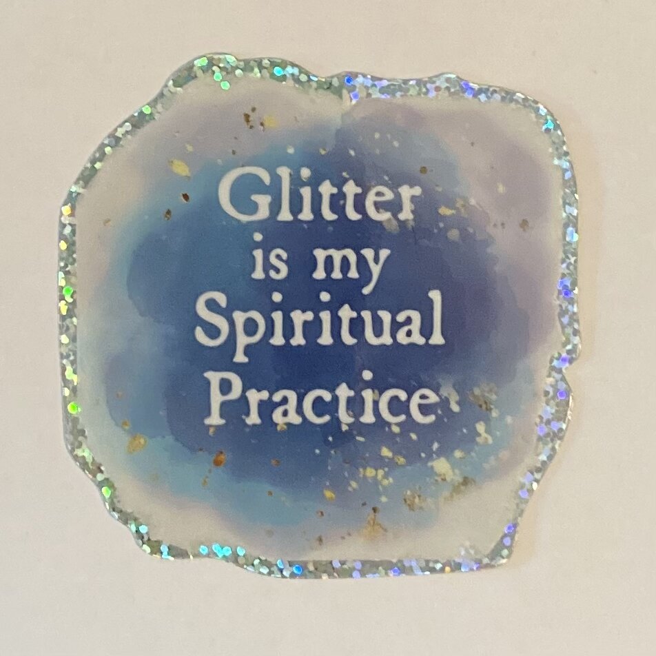 This IS my Spiritual Practice Sticker — Unitarian Universalist Hysterical  Society