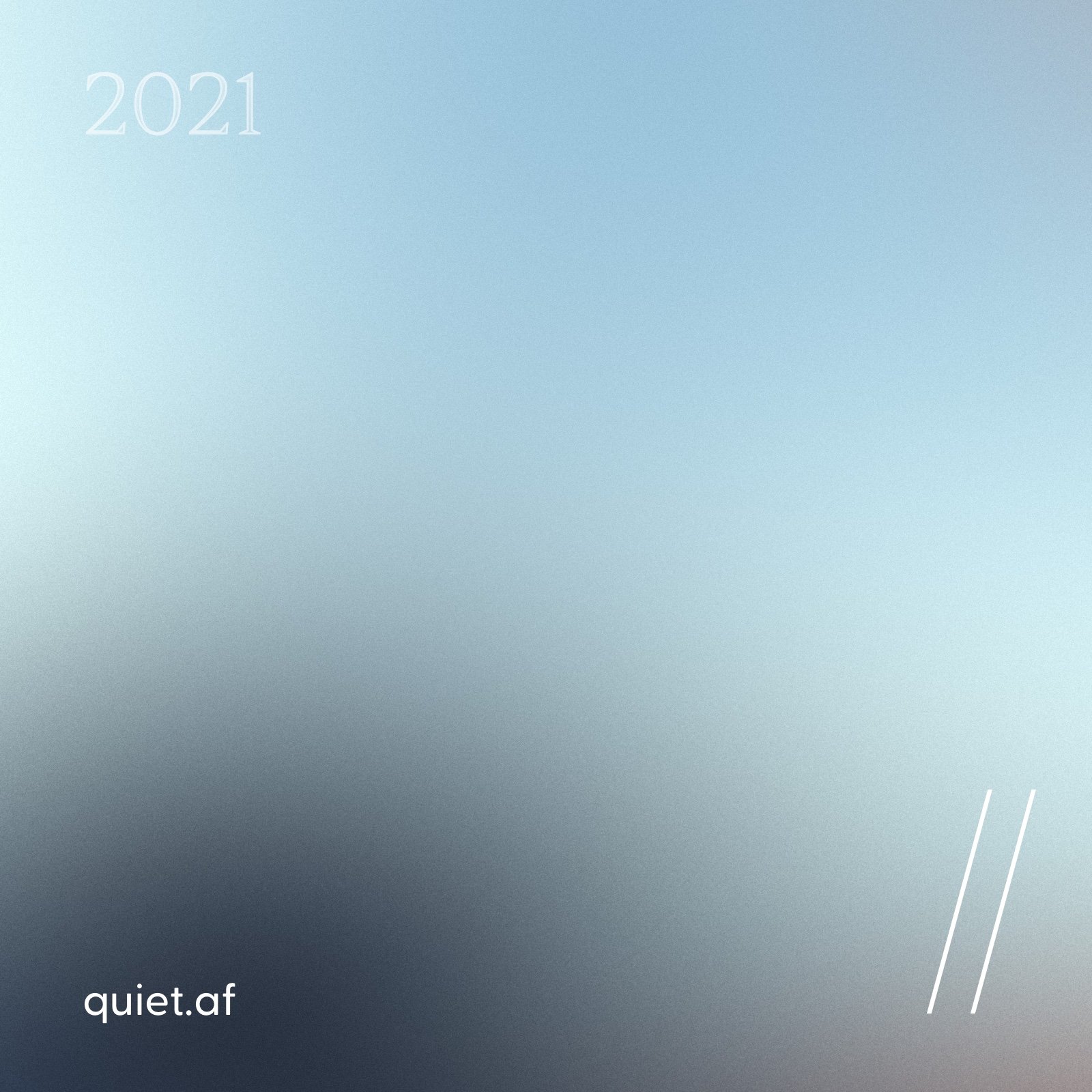 2021-quiet.jpg