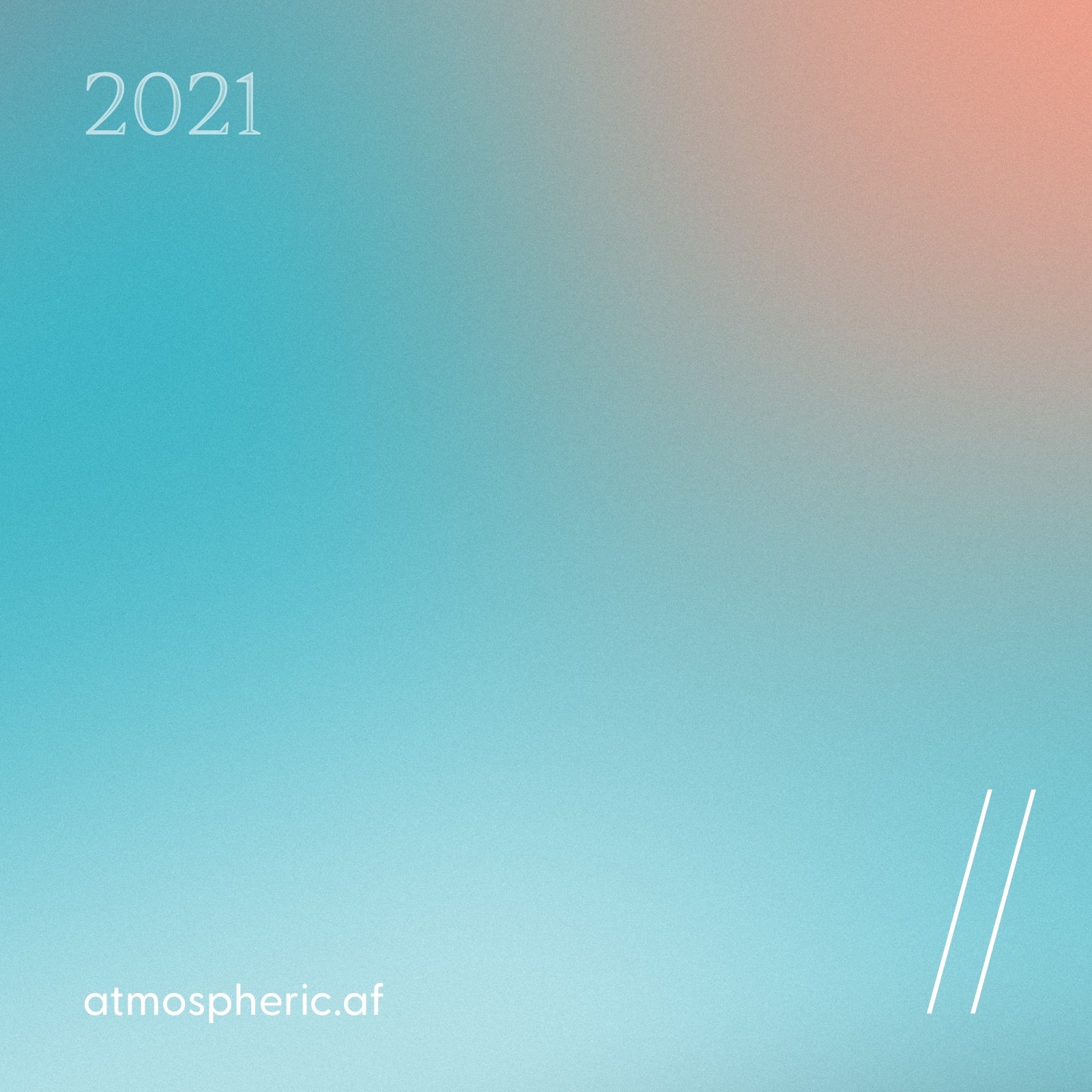 2021 // atmospheric.af