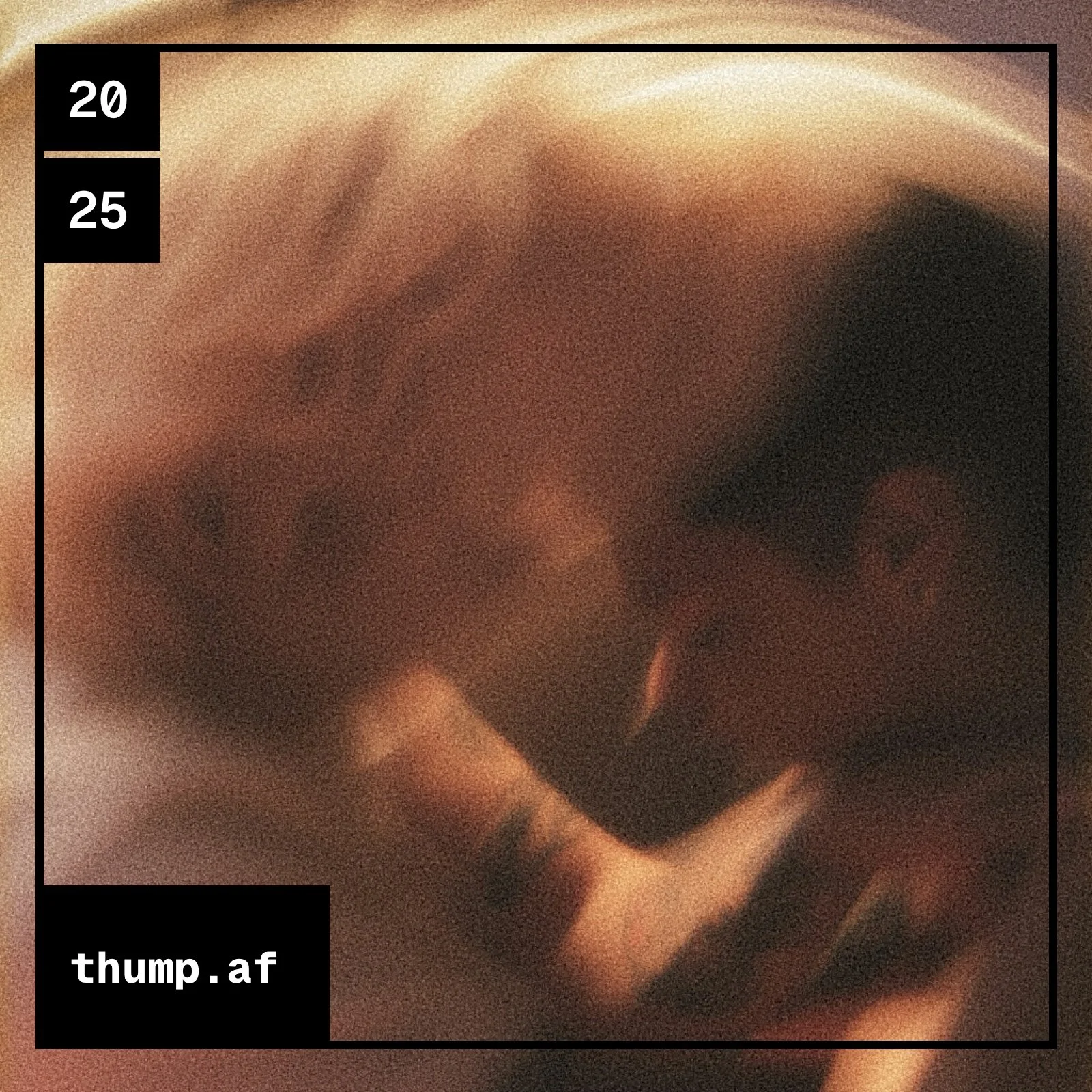 2025 // thump.af