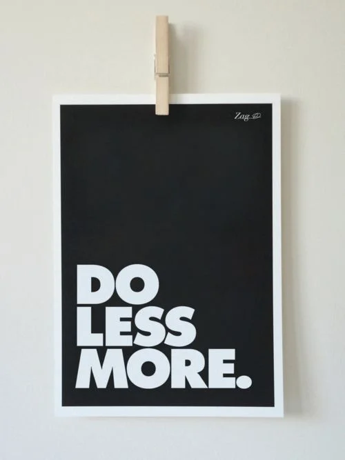 do less. more.jpg