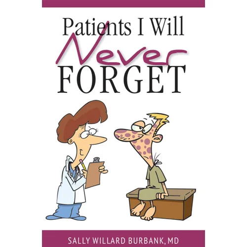 Patients I Will Never Forget