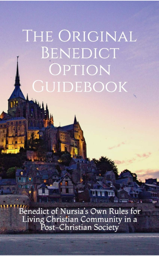 Original Benedict Option Guidebook