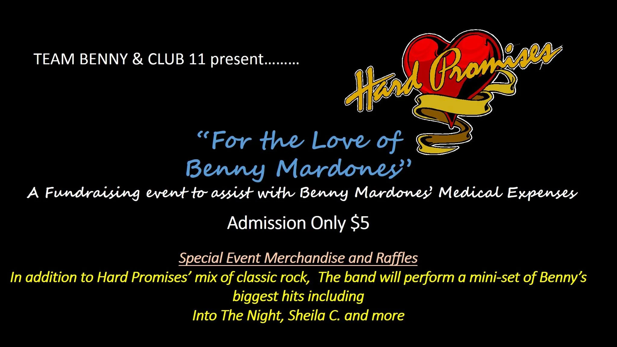 Great Night - Hard Promises Benefit for Benny