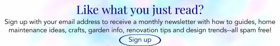 Sign up for our free monthly newsletter to receive home renovation tips, maintenance advice, design inspiration, DIY ideas and gardening content delivered to your inbox.